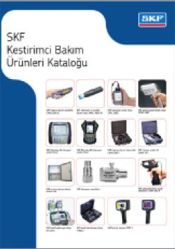 SKF Turk' ten Kestirimci bakim urunleri katalogu